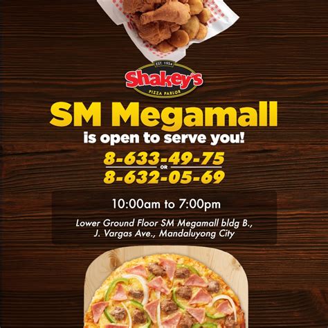 Shakey’s SM Megamall is open .
